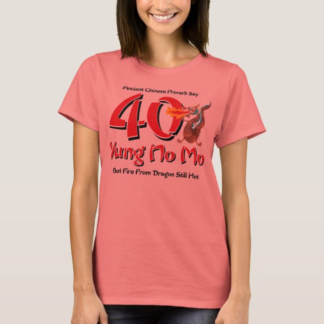 Camiseta Yung No Mo 40 cumpleaños (Anverso)