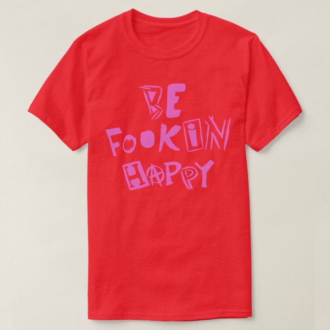 Camiseta YungBlud Be Fookin Happy (Diseño del anverso)