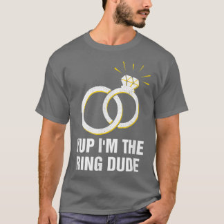 Camiseta Yup Im The Ring Dude Little Ring Bear Todd Ring
