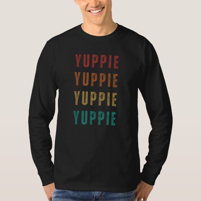 Camiseta Yuppie  80s Sayings and Words business people (Anverso)