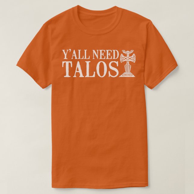 Camiseta Yx27all Need Talos (Diseño del anverso)
