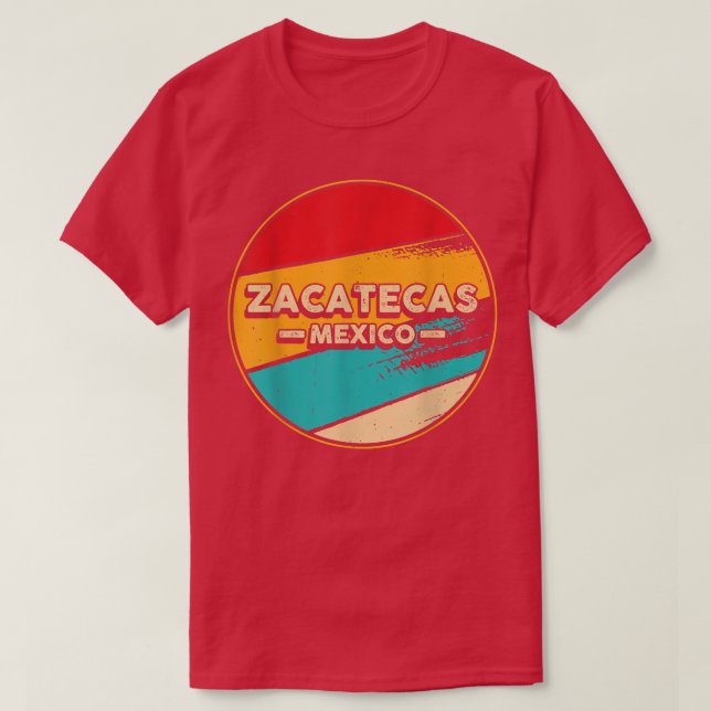 Camiseta Zacatecas Meico Orgulloso México Zacatecas Retro V (Diseño del anverso)