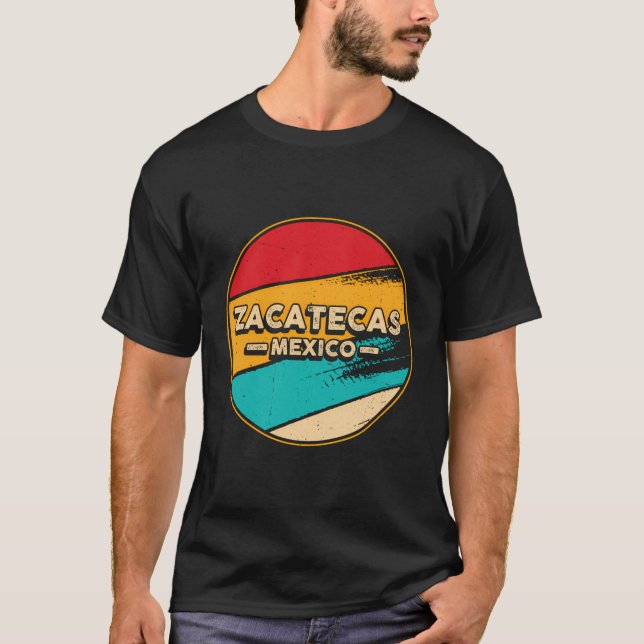 Camiseta Zacatecas México - Orgulloso Mexicano - Zacatecas  (Anverso)
