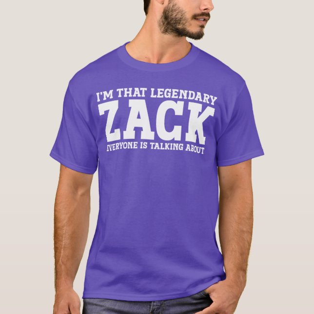 Camiseta Zack Personal Name First Name Funny Zack friend (Anverso)