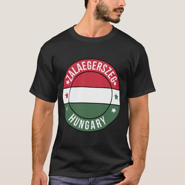 Camiseta Zalaegerszeg, Hungary City T-Shirt (Anverso)