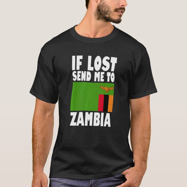 Camiseta Zambia Flag Design  If lost send me to Zambia Prem (Anverso)