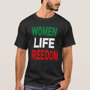 Camiseta Zan Zendegi Azadi Mujeres Libertad de Vida Jin Jiy