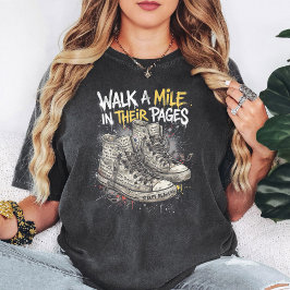 Camiseta Zapatilla de lector de libro 'Walk A Mile In Their