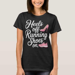 Camiseta Zapatos Corriendo Con Tacones Levantados Dieta de