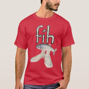 Camiseta Zapatos Fih Pez Meme de Pez con Ortografía Diverti