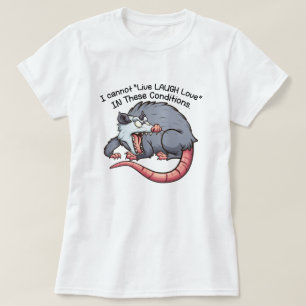 Camiseta zarigüeya linda no puedo "Vivir Reír Amar"