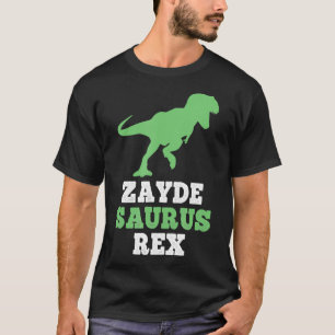 Camiseta ZaydeSaurus Re Funny Dinosaur ZaydeSaurus Regalo G