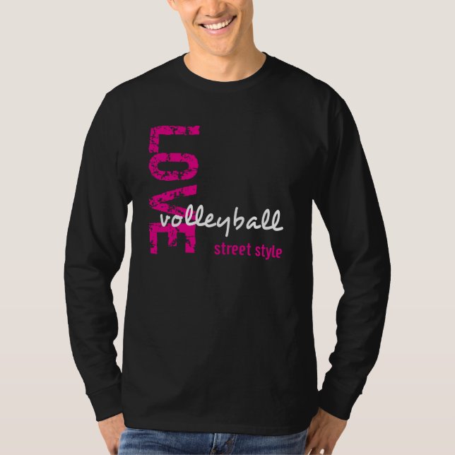 Camiseta Zazzle Unisex Love Volleyball Street Style LS Tee (Anverso)