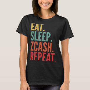 Camiseta Zcash Crypto Eee Sleep Zcash Repetir