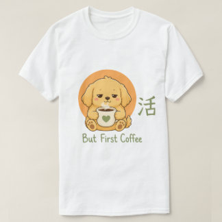 Camiseta Zen Coffee Dog – Kawaii Dog But First Coffee Japón