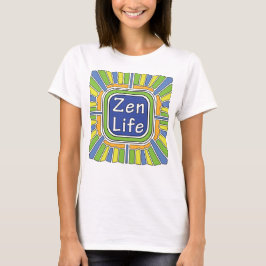 Camiseta Zen Life for me T-Shirt