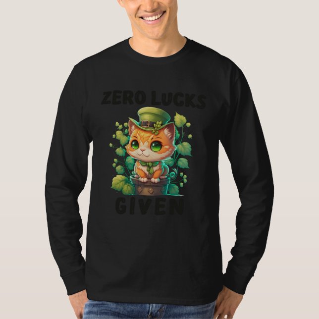 Camiseta Zero Lucks Given  Cute Cat St Patricks Day Party W (Anverso)