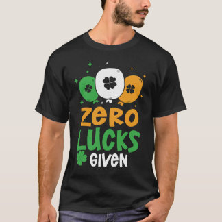Camiseta Zero Lucks Given Party St Patrick's Day Humor