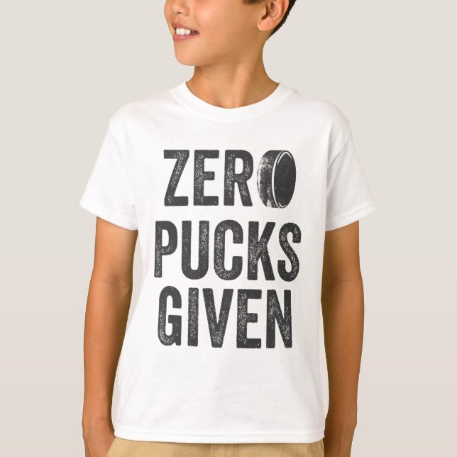 Camiseta Zero Pucks Given Sarcastic Adult Hockey Men's Wome (Anverso)