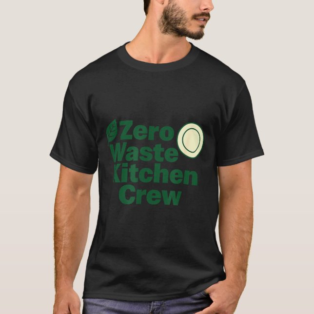 Camiseta Zero Waste Kitchen Crew Sustainability Design  (Anverso)
