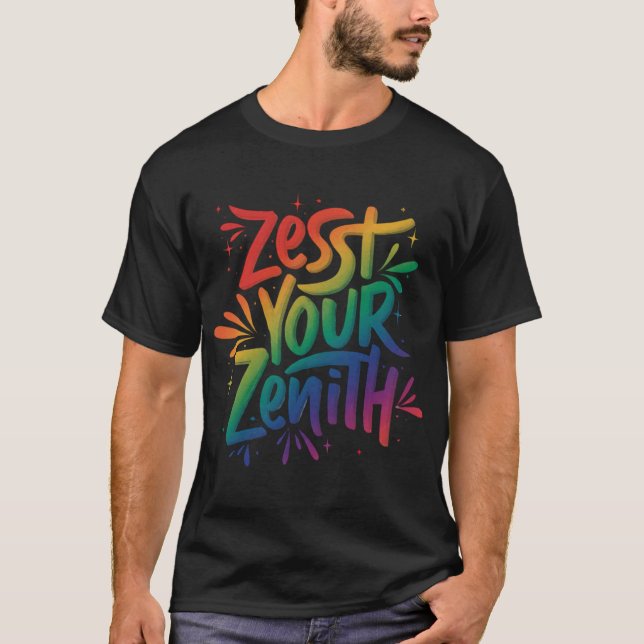 Camiseta Zest Your Zenith (Anverso)