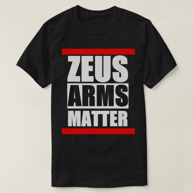 Camiseta Zeus Arms Matter Premium (Diseño del anverso)