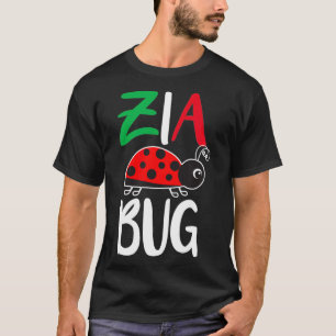 Camiseta Zia Bug tía italiana graciosa mariquita