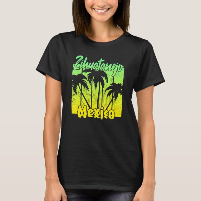 Camiseta Zihuatanejo México (Anverso)