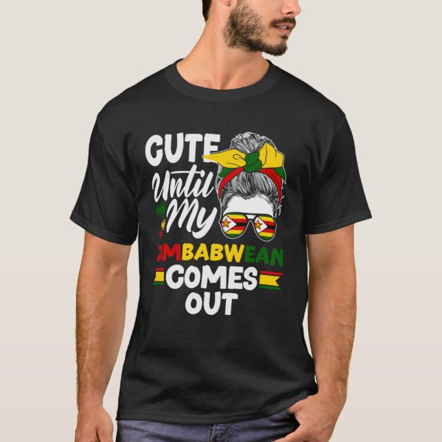 Camiseta Zimbabwean Zimbabwe Flag Cute Until My Zimbabwean  (Anverso)
