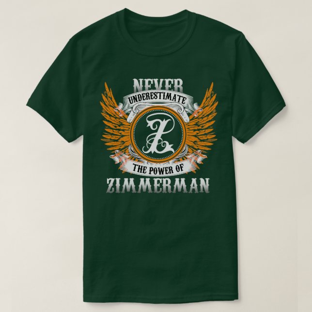 Camiseta Zimmerman Name Shirt Nunca Subestima El Poder (Diseño del anverso)