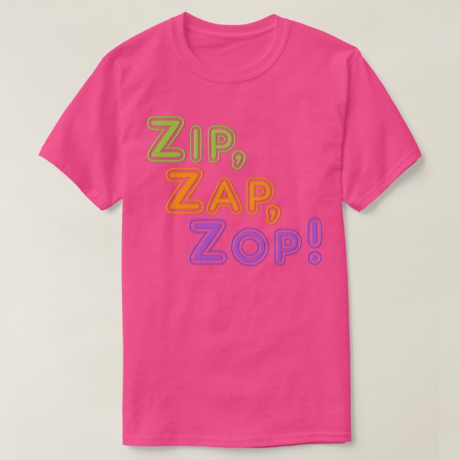 Camiseta Zip Zap Zop (Diseño del anverso)