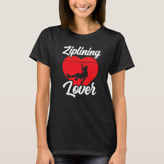 Camiseta Ziplining Hobby Sports Zipline Sayings
