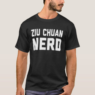 Camiseta Ziu Chuan Nerd  Chinese Kung Fu Saying Quote Phras