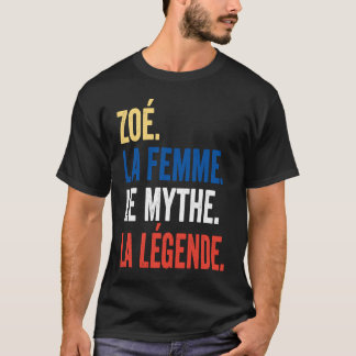 Camiseta Zoé La Femme Le Myth La Legend para Zoé