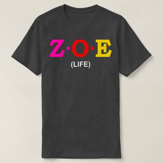 Camiseta Zoe Life (Diseño del anverso)