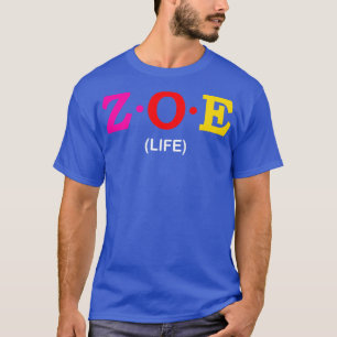 Camiseta Zoe Life 1