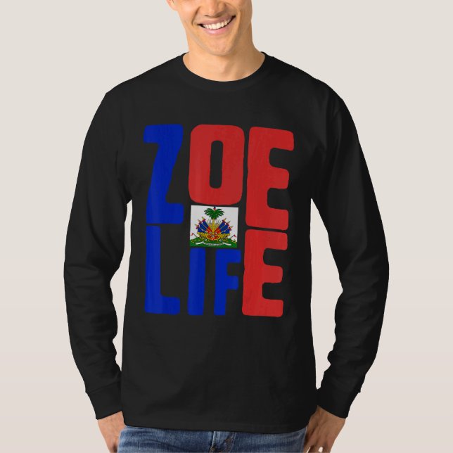 Camiseta Zoe Life Orgullo haitiano perfecto Día de la Bande (Anverso)