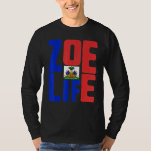 Camiseta Zoe Life Orgullo haitiano perfecto Día de la Bande
