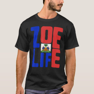 Camiseta Zoe Life Orgullo haitiano perfecto Día de la Bande