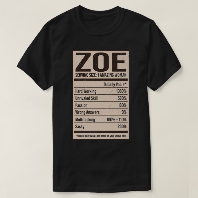 Camiseta Zoe Nutrition Facts Name Nickname Alias Title Frie (Diseño del anverso)