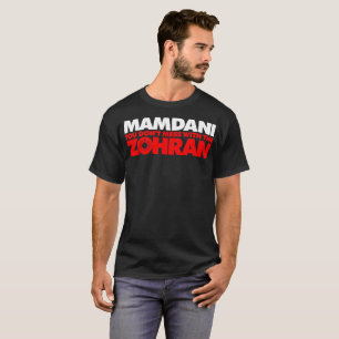 Camiseta Zohran Mamdani No te metas con Zohran