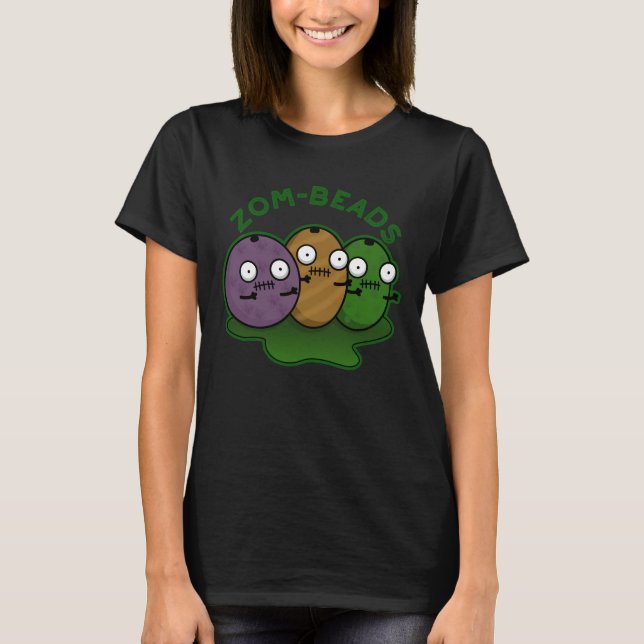 Camiseta Zom-abalorios Funny Halloween Zombie Beads Pun Dar (Anverso)