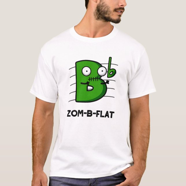 Camiseta Zom-B-Flat Funny Halloween Zombie Music Pun (Anverso)
