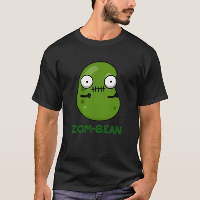 Camiseta Zom-bean Funny Halloween Zombie Bean Pun Dark BG (Anverso)