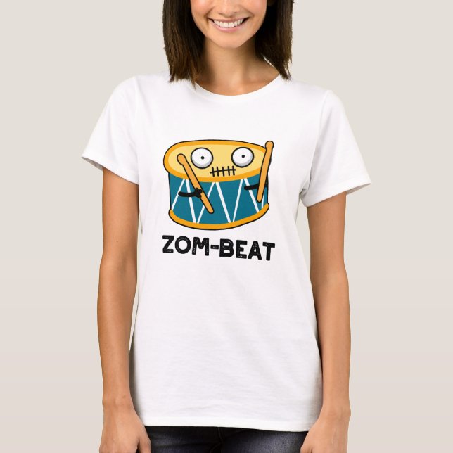 Camiseta Zom-beat Funny Halloween Zombie Drum Pun (Anverso)