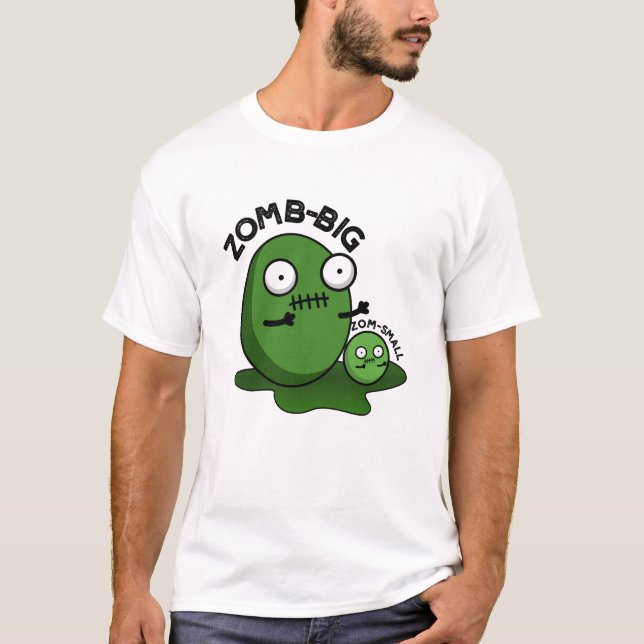 Camiseta Zom-big Zom-pequeño Funny Halloween Zombie Pun (Anverso)