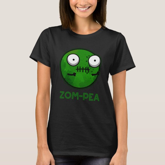 Camiseta Zom-pea Funny Zombie Pea Pun Dark BG (Anverso)