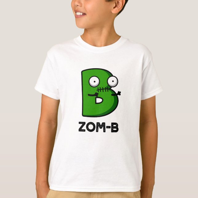 Camiseta Zomb-b Funny Halloween Zombie Alphabet B Pun (Anverso)