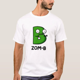 Camiseta Zomb-b Funny Halloween Zombie Alphabet B Pun
