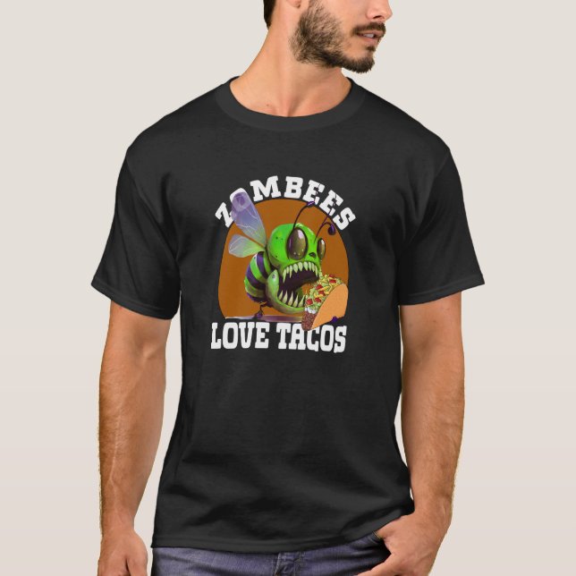 Camiseta Zombeas Aman Tacos Zombee Zombie Bee (Anverso)